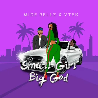 Small Girl Big God by Vtek