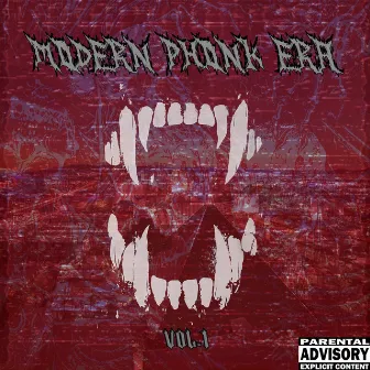 MODERN PHONK ERA, Vol. 1 by BLXXDMVNE