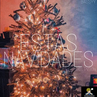 Estas navidades by Axel Pvbon