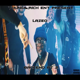 Baccend, Pt. 2 by Lazeo