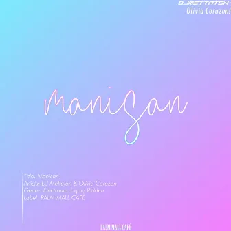 Manisan by Olivia Corazon