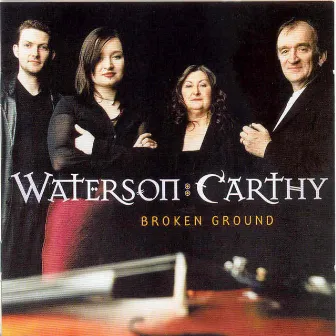 Broken Ground by Waterson:Carthy