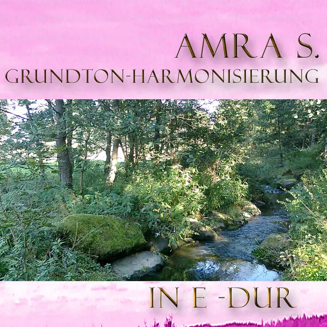 Grundton - Hamonisierung E-Dur