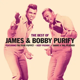 The Best Of by James & Bobby Purify