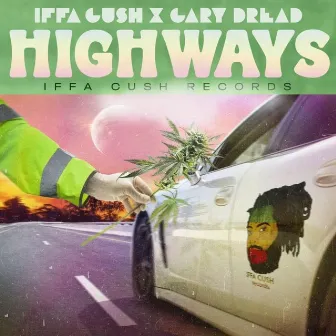 Highways by Iffa Cush