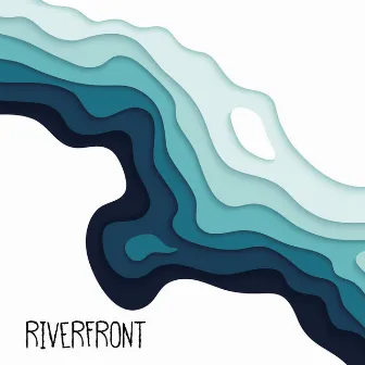 Riverfront by Sean Hurley