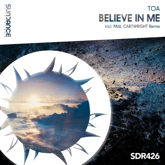 Believe In Me - Paul Cartwright Remix