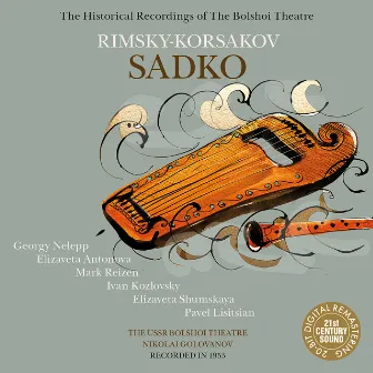 Rimsky-Korsakov: Sadko (Golovanov) by Unknown Artist