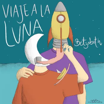 Viaje A La Luna by Betzabeth