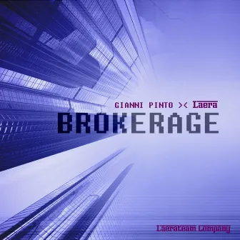 Brokerage by Gianni Pinto