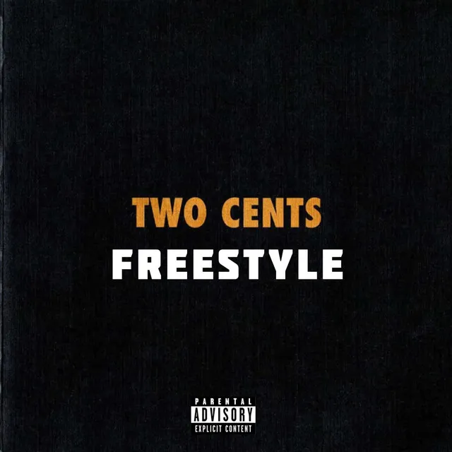 Two Cents Freestyle