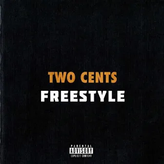 Two Cents Freestyle by Marc Spano