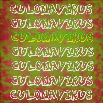 Culonavirus by Arkanay