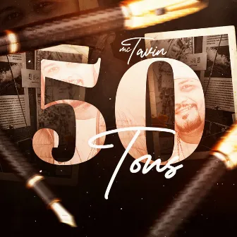 50 Tons by Tavin