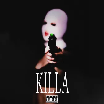 Killa by Mxndo