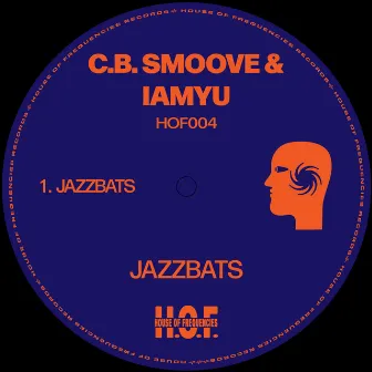 Jazzbats by C.B. SMOOVE