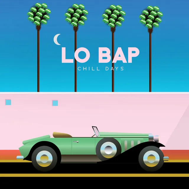 Lo Bap Chill Days: Lofi Palm Springs Chill, Coffee and Carefree Walks