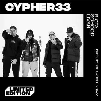 CYPHER33 by Dof Twogee