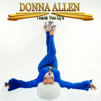 Thank You DJ's by Donna Allen