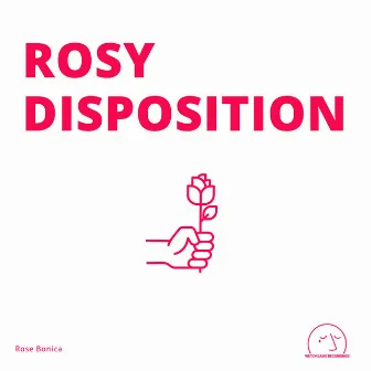 Rosy Disposition by Rose Bonica