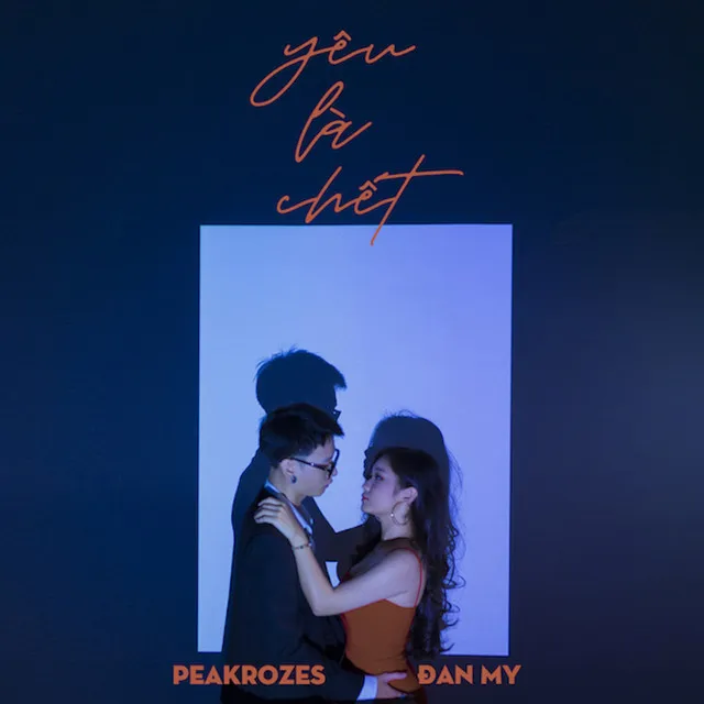 Yêu Là Chết (feat. Đan My)