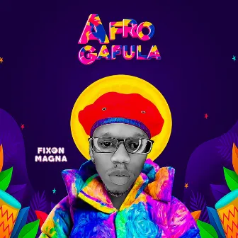 Afro Gafula by Fixon Magna