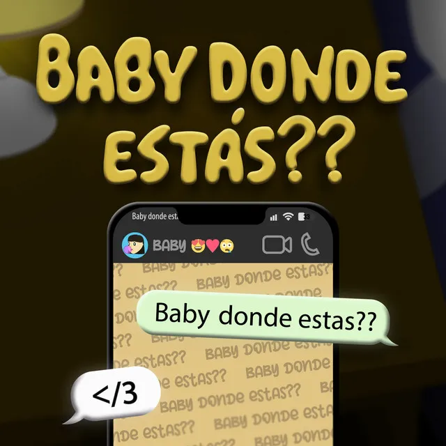 Baby Donde Estás??