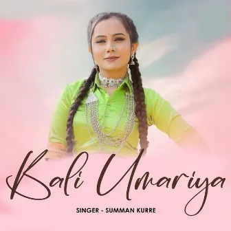 Bali Umariya by Summan Kurre