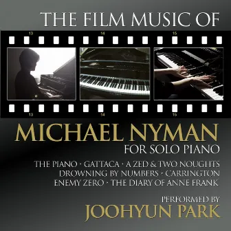 The Film Music of Michael Nyman for Solo Piano by Joohyun Park