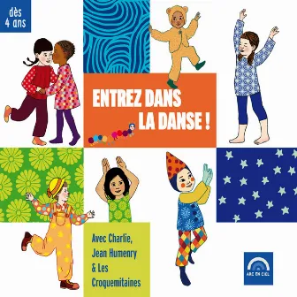 Entrez dans la danse ! (Dès 4 ans) by Jean Humenry