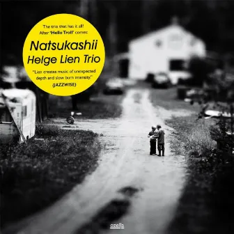 Natsukashii by Helge Lien Trio