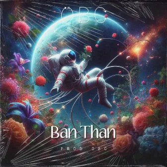 Ban Than by OBC DATUNE