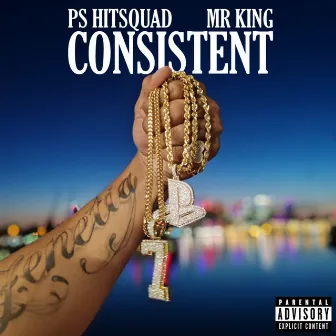 Consistent by Mr King