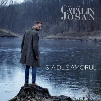 S-a dus amorul by Catalin Josan