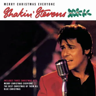 Merry Christmas Everyone (Instrumental) by Shakin' Stevens