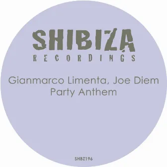 Party Anthem by Gianmarco Limenta