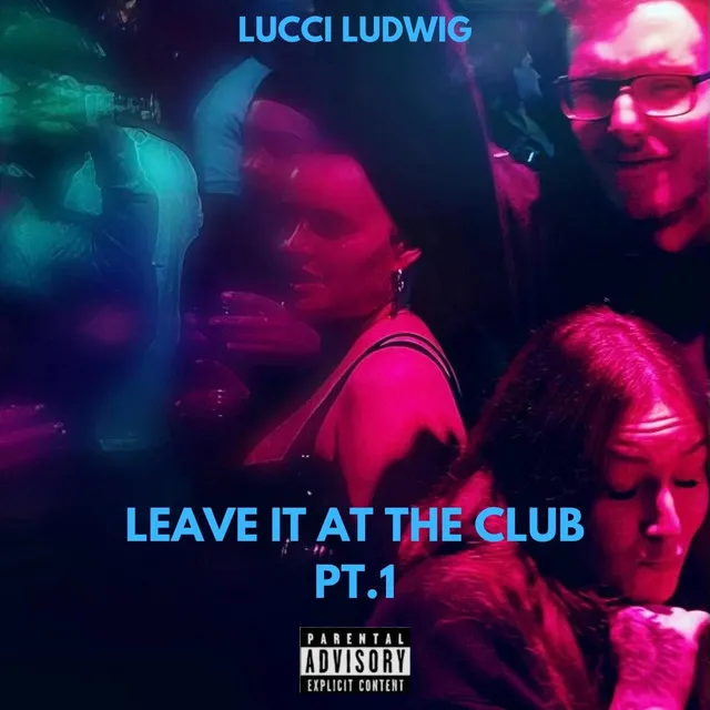 Leave It At The Club