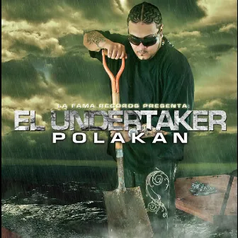 El Undertaker by Polakan