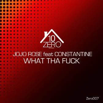 What the Fuck (feat. Constantine) by Jojo Rose