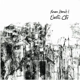 Elastic City by Kinan Azmeh