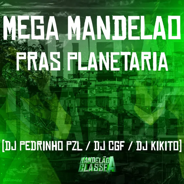 Mega Mandelao Pras Planetaria