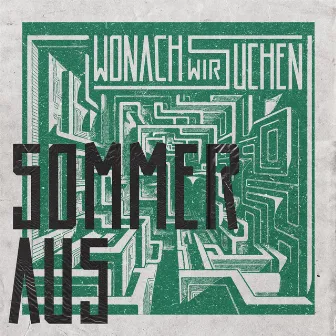 Sommer aus by wonach wir suchen