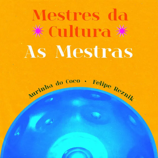 Mestres da Cultura / as Mestras