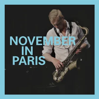 November In Paris by Gerard Presencer