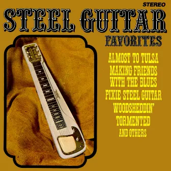 Steel Guitar Favorites (Remastered from the Original Somerset Tapes) by Red Rhodes