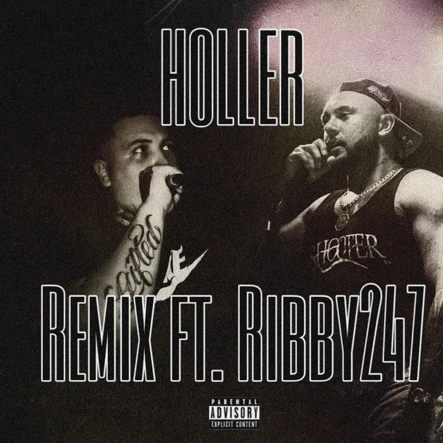 HOLLER - Remix