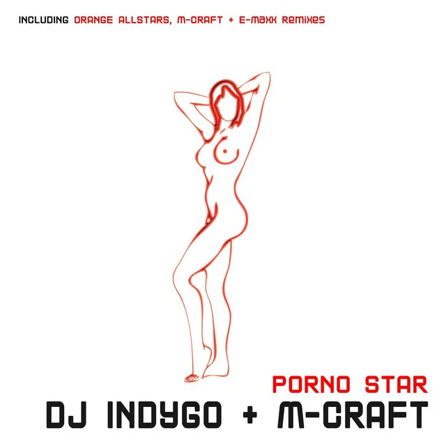 Porno Star - Original Radio Edit