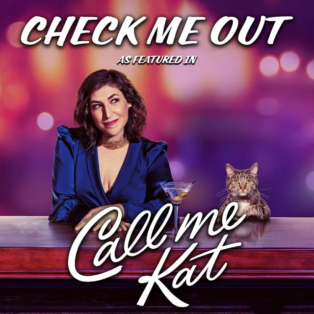 Check Me Out (As Featured in "Call Me Kat") (Original TV Series Soundtrack)