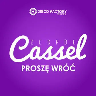 Proszę wróć (Fair Play & Michalo Oldschool 90's Remix) by Cassel