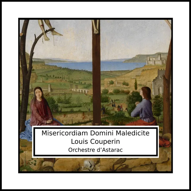 Couperin: Misericordiam Domini Maledicite